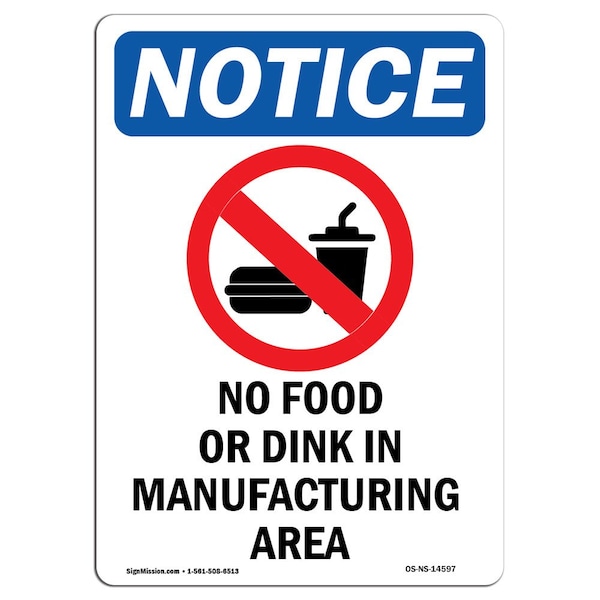 Safety Sign, OSHA Notice, 5" Height, No Food Or Drink In Sign With Symbol, Portrait, 10PK